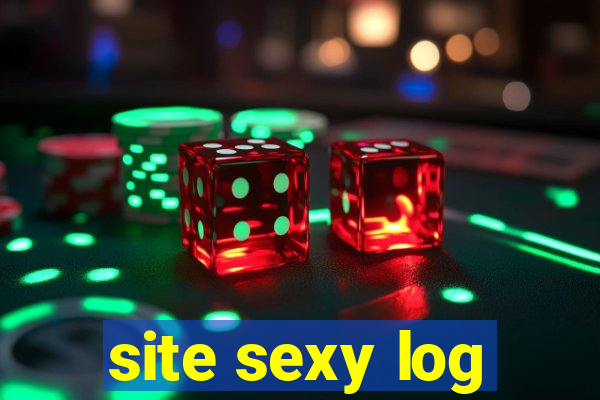 site sexy log